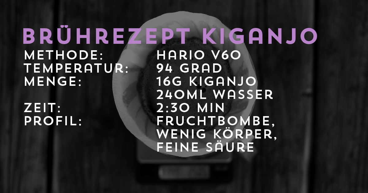 Brührezept KIGANJO Filterkaffee, Hario V60 | Transparent gehandelt von der Kaffeerösterei Cross Cofee aus Bremen